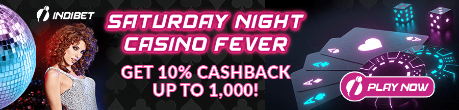 Saturday Night Casino Fever Bonus of Indibet
